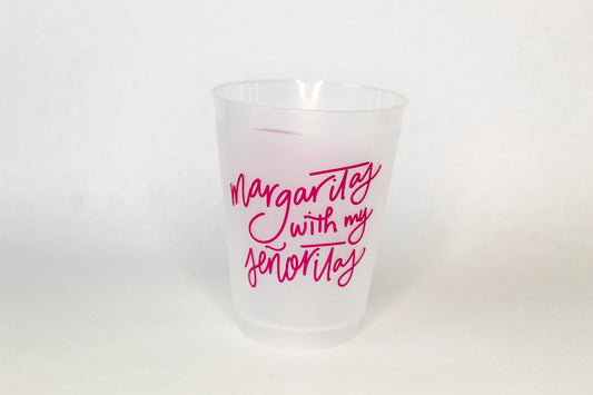 "Margaritas With My Senoritas" Frosted Reusable Cups (8)